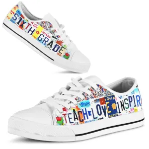 Sixth Grade Inspire License Plates Low Top Shoes, Teacher Shoes, Low Top Sneakers