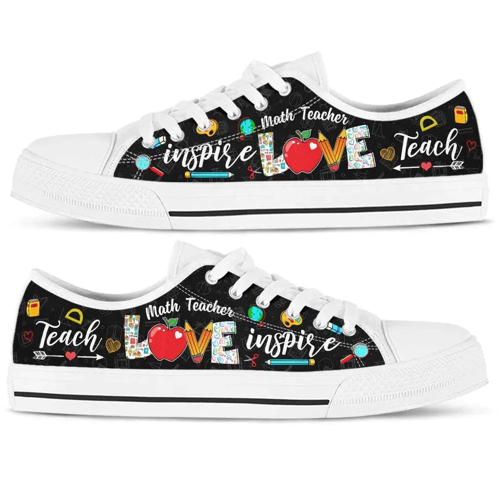 School Math Teacher Apple Teach Love Inspire Low Top Shoes, Teacher Shoes, Low Top Sneakers